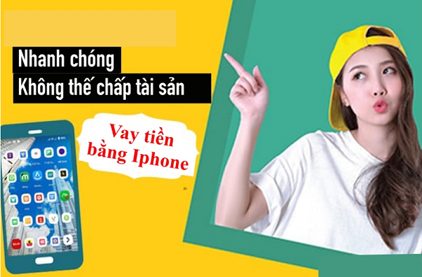 Vay tiền icloud không cần thế chấp tài sản