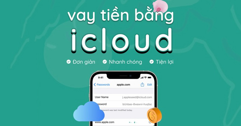 Vay icloud là lựa chọn được ưu tiên nhất hiện nay