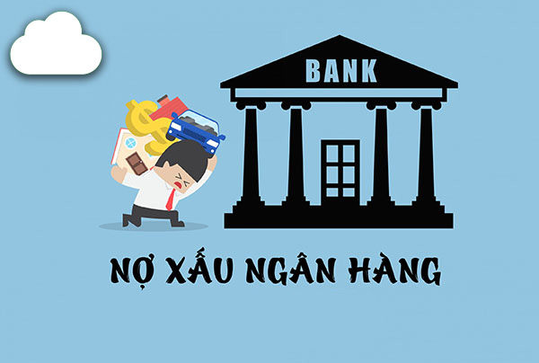 Nợ xấu là gì ở ngân hàng? Là khi ngân hàng cho khách vay tiền nhưng không thu hồi lại được khi đến hạn